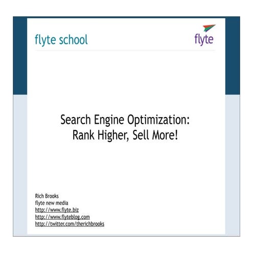 Search Engine Optimization: Rank Higher, Sell More!