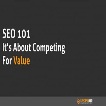 Chicago SEO 101 Training for Small Business [PDF] by LinchpinSEO