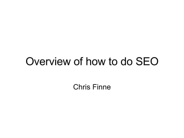 Overview of how to do SEO