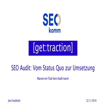 SEO Audit: Vom Status Quo zur Umsetzung