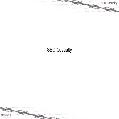 Seo casualty - Gavin Walker