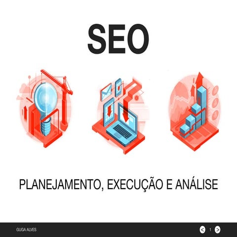 SEO - Planejamento, execução e análise