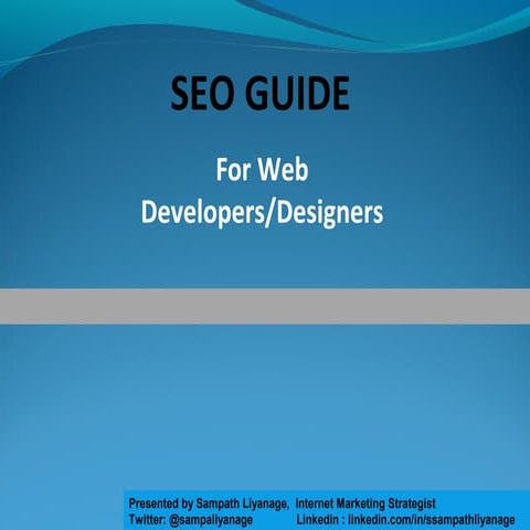 Seo guide for web designers and developers | PPT