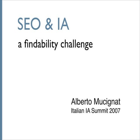 SEO & IA - A findability challenge