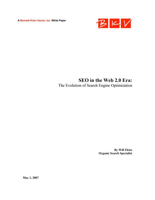 SEO in the Web 2.0 Era: The Evolution of Search  Engine Optimization