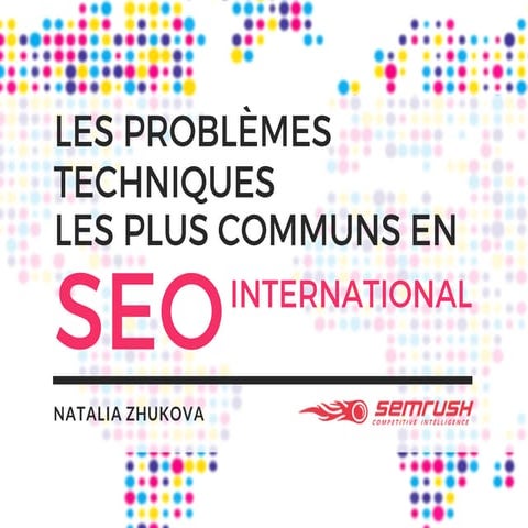 Les problèmes techniques les plus communs en SEO international