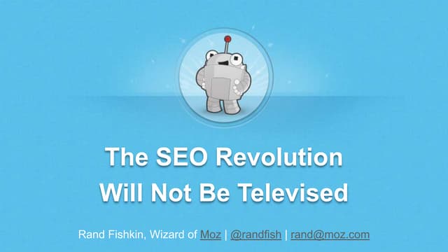 The SEO Revolution Will Not Be Televised