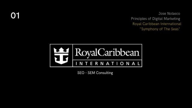 SEO and SEM Consulting for Royal Caribbean International 