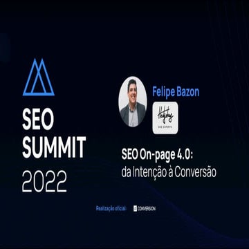 SEO On-page 4.0:  da intenção à conversão