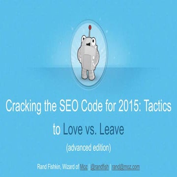 SearchLove London | Rand Fishkin, 'Cracking the SEO Code for 2015'