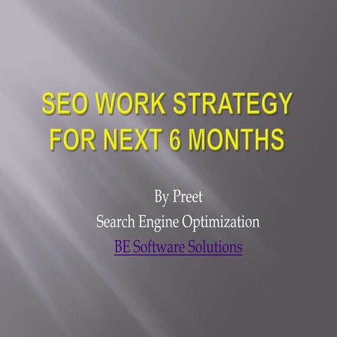 Seo Work-Strategy-For-Next-6-Months