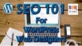 SEO 101 For WordPress Web Designers 1 seo101forwordpresswebdesigners 211114135341 thumbnail 2