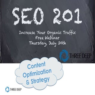 SEO 201: Content Optimization and S...
