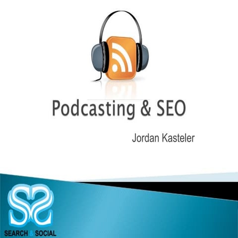 Seo And Podcasting Presentation
