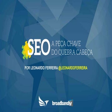 SEO –  A PEÇA CHAVE DO QUEBRA-CABEÇA