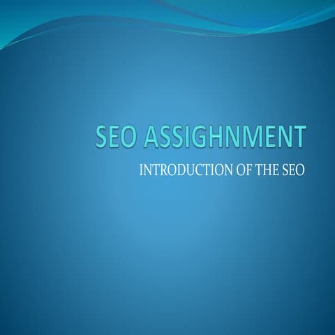 SEO ASSIGHNMENT.pptx