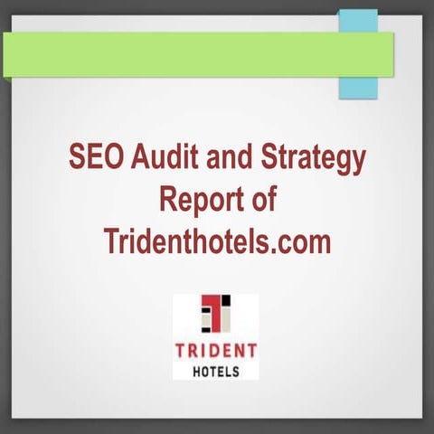 Seo Audit and Strategy on Tridenthotels.com
