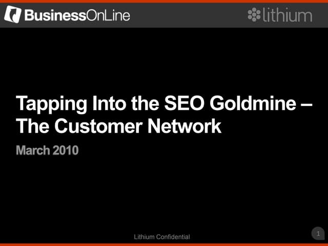 Tapping Into The SEO Goldmine - The Customer Network