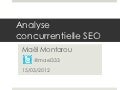 Présentation analyse concurrentielle SEO - Seo campus 2013