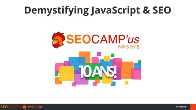 Demystifying JavaScript & SEO