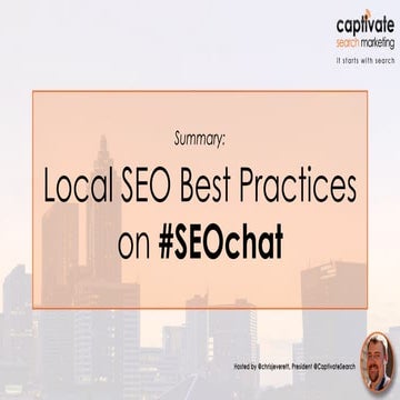 #SEOChat Recap - Local SEO Best Practices - June 16, 2016