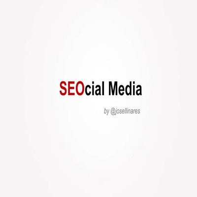 SEOcial Media - Interrelaciones entre SEO y Social Media