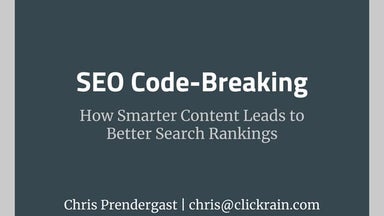 SEO Code-Breaking: How Smarter Content Leads to Better Search Rankings