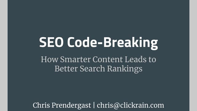SEO Code-Breaking: How Smarter Content Leads to Better Search Rankings