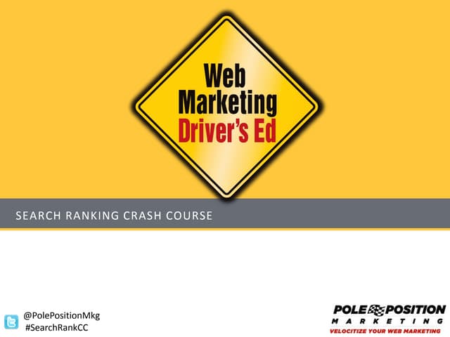 SEO Crash Course: SEO Driving School