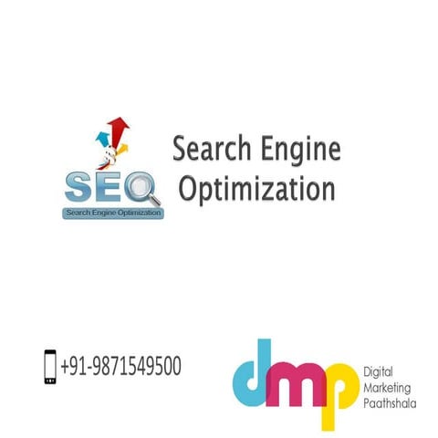 Search Engine Optimization Basics by  Digital Marketing Paathshala