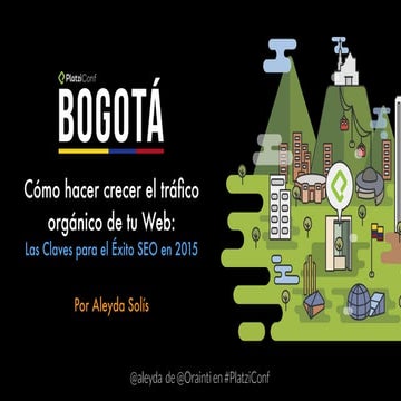 Las Claves del SEO en 2015  en #PlatziConf