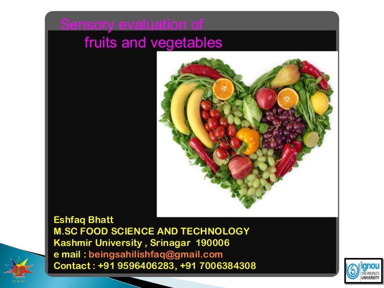 Sensory Evaluation of Fruits and Vegetables