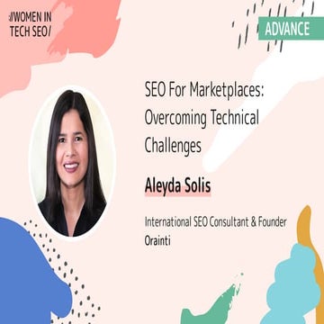 SEO For Marketplaces: Overcoming Technical Challenges #WTSFest