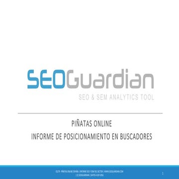 Informe SEOGuardian Posicionamiento SEO - Piñatas Online