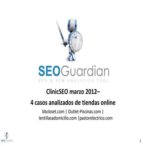 Seoguardian clinicseo marzo 2012
