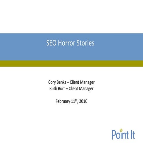 SEO Horror Stories