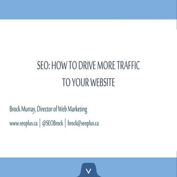 SEO: How to Drive More Traffic to Your Website