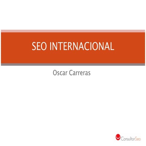 Seo internacional - Congreso Web 2012