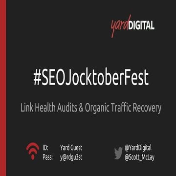 Seojocktoberfest - link health audits and organic traffic recovery - Scott McLay