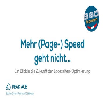Mehr Pagespeed geht nicht - SEOkomm 2015
