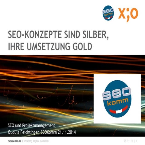 SEO und Projektmanagement, Vortrag SEOKomm 2014