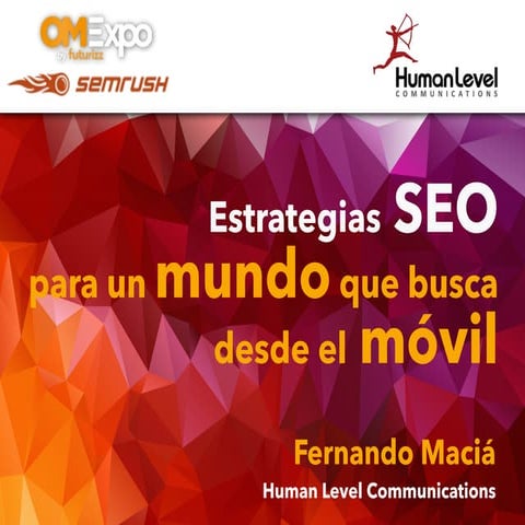 Estrategias SEO en un mundo que busca desde el móvil