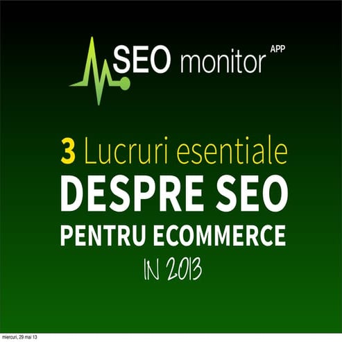 3 Lucruri esentiale DESPRE SEO PENTRU ECOMMERCE