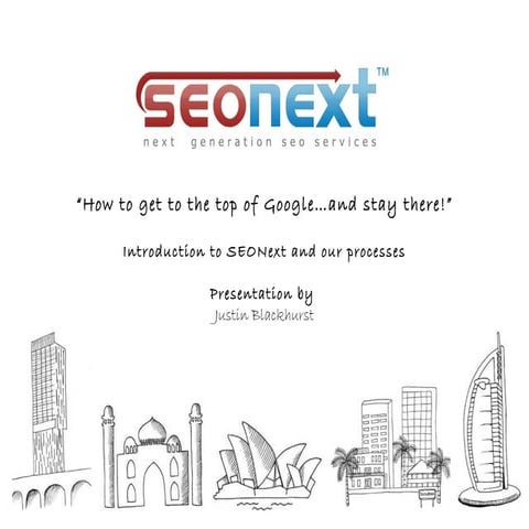 Introduction to SEONext Systems & Processes