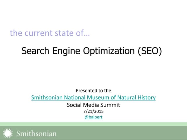 the current state of... Search Engine Optimization (SEO) (Oct, 2015)