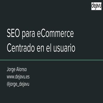 Seo para eCommerce centrado en el usuario