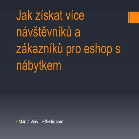 Jak efektivně propagovat eshop s nábytkem