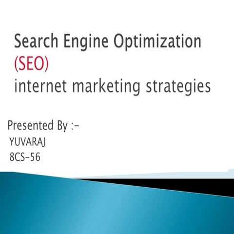 SEARCH ENGINE OPTIMIZATION