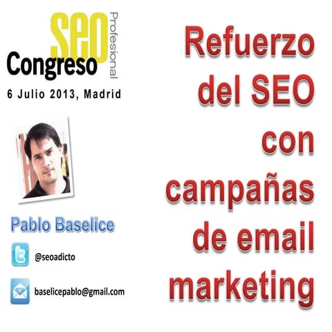 Seopro (2013) refuerzo del seo con campañas de email marketing