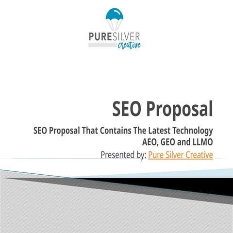 SEO Proposal That Contains The Latest Technology AEO, GEO and LLMO.pptx